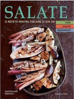 Salate. O reteta pentru fiecare zi din an Vol. 2, Georgeanne Brennan - carte - Litera