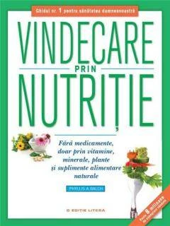 Editura Litera - Vindecare prin nutritie, phyllis a. balch - carte - litera