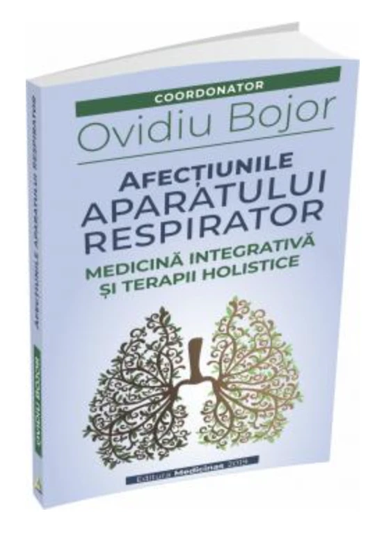 Afectiunile aparatului respirator - ovidiu bojor - carte - editura medicinas