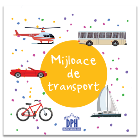 Mijloace de transport - carti pliate - Editura DPH