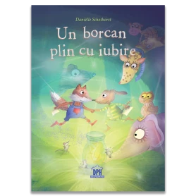 Un borcan plin cu iubire - Carte - Editura DPH