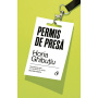 Permis de presa, Horia Ghibutiu - Carte - Curtea Veche