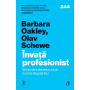 Invata profesionist, Barbara Oakley, Olav Schewe - Carte - Curtea Veche
