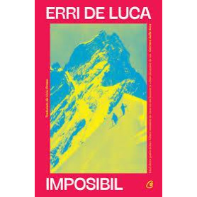 Imposibil, Erri De Luca - Carte - Curtea Veche