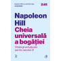 Cheia universala a bogatiei, Napoleon Hill - Carte - Curtea Veche