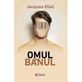 Omul si banul - Carte  - Editura SENS