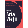 Despre Arta Vietii 2 - Carte  - Editura SENS