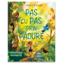 Pas cu pas prin padure - Carte - Editura DPH
