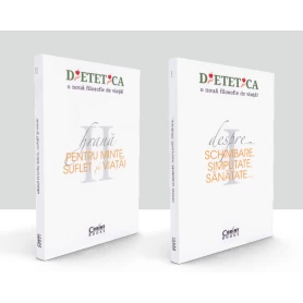 DIETETICA, o noua filosofie de viata! (vol.I & II) - carte - Lavinia Ceuta Bratu