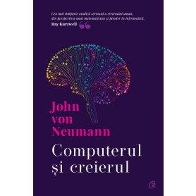 Computerul si creierul, 152 pagini - Carte - Curtea Veche