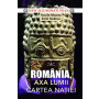 ROMANIA AXA LUMII CARTEA NATIEI - CARTE- EDITURA PRESTIGE