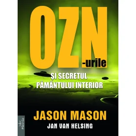 OZN-urile si secretul Pamantului interior - Carte - Editura Prestige