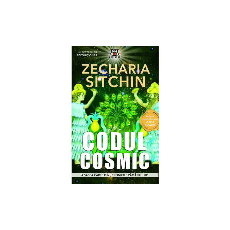 Codul Cosmic. A sasea carte din Cronicile Pamantului - Carte - Editura Prestige