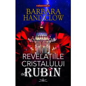 Revelatiile cristalului de rubin - Carte - Editura Prestige