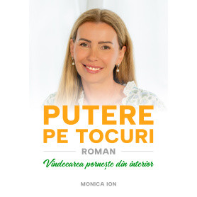 Putere pe Tocuri, carte, Monica Ion