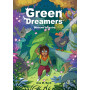 Green Dreamers. Misiune terestra - Cartea - Curtea Veche