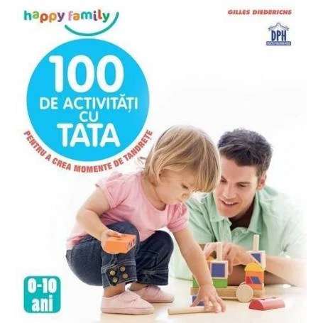 Gilles Diederichs, 100 de activitati cu Tata - carte - DPH