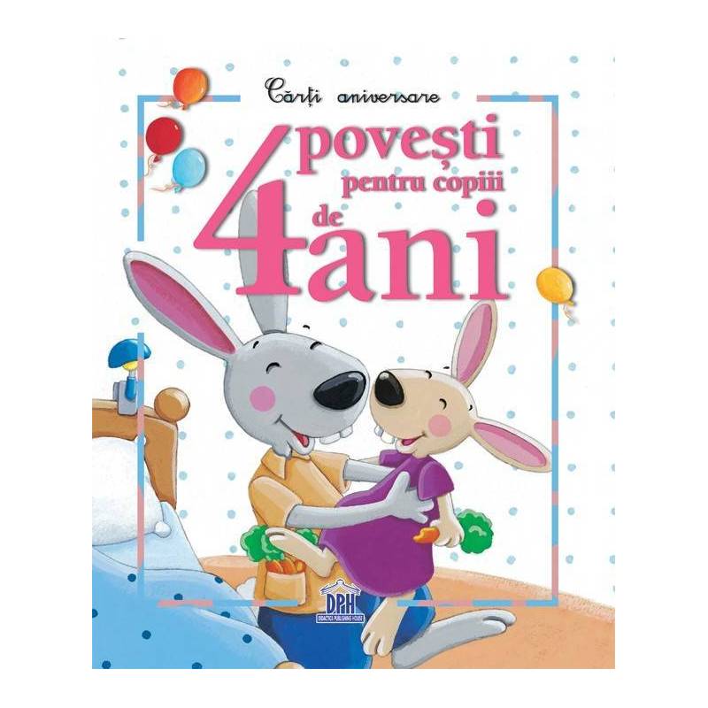 4povesti pentru copiii de 4 ani - carte - DPH