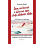 Cum sa incepi o afacere care sa-ti schimbe viata - Ernesto Sirolli - carte - DPH