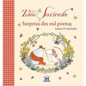 Tilda Soricela - Surpriza din oul poznas - Andreas H. Schmachtl - carte - DPH