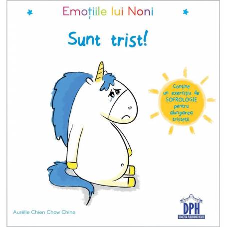 Emotiile lui Noni - Sunt trist - Aurélie Chien Chow Chine - carte - DPH
