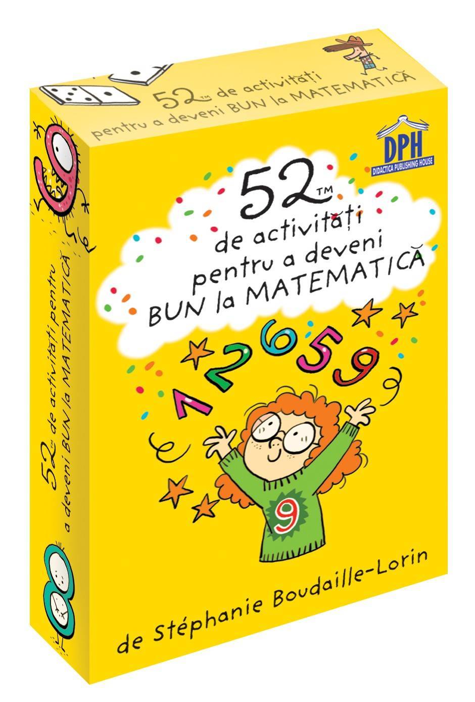 Carte 52 Jetoane Pentru A Deveni Bun La Matematica - Stephanie Boudaille-lorin - Dph