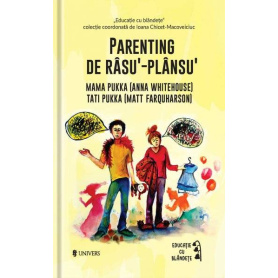 Parenting de rasu’‐plansu’ – carte - Editura Univers