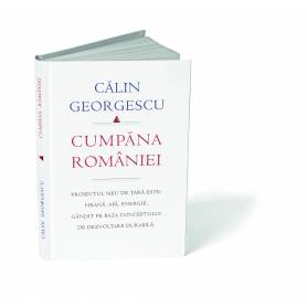 Cumpana Romaniei - carte - Calin Georgescu