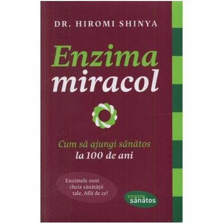 Enzima miracol carte, Hiromi Shinya editura Lifestyle