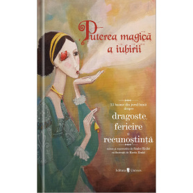 Puterea magica a iubirii carte, editura Univers