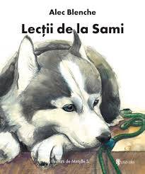 Lectii de la sami carte alec blenche, Editura Univers