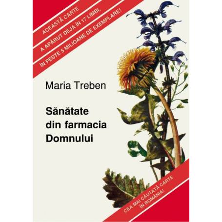 Sanatate din farmacia Domnului -  carte - Maria Treben