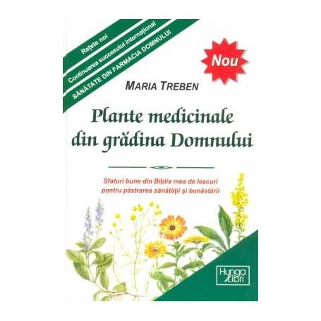 Plante medicinale din gradina Domnului - carte - Maria Treben