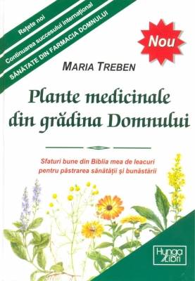 Plante medicinale din gradina domnului - carte - maria treben