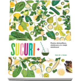 Sucuri + - carte - Kara M. L. Rosen 