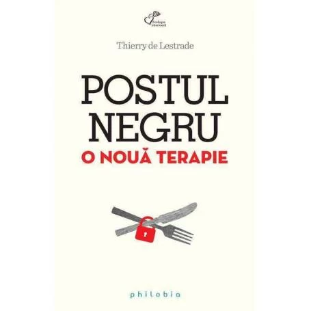 Postul negru - carte - Thierry de Lestrade