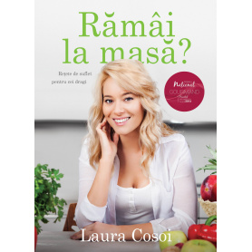 Ramai la masa - carte - Laura Cosoi 