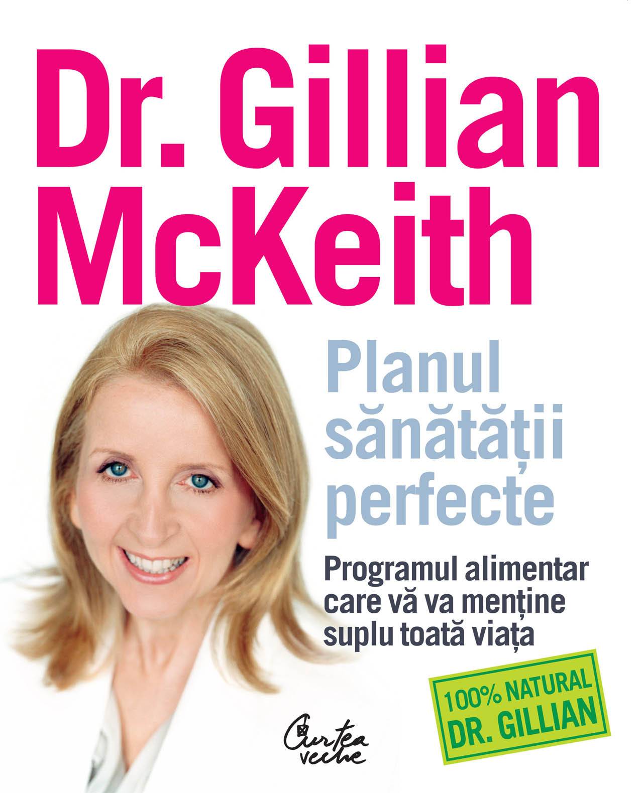 Planul sanatatii perfecte - carte - gillian mckeith