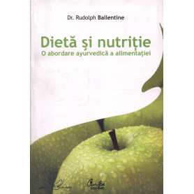 Dieta si nutritie - carte - Rudolph Ballentine 