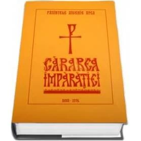 Cararea Imparatiei - Arsenie Boca