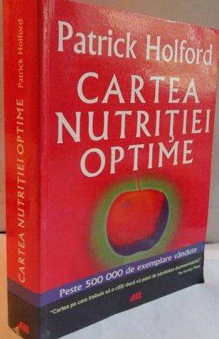 Cartea nutritiei optime - carte - patrick holford, all