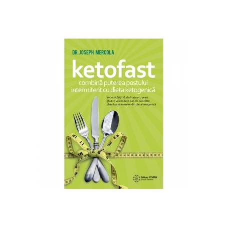 Ketofast - Carte - Joseph Mercola, Atman