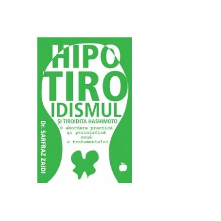 Hipotiroidismul - Carte - Sarfraz Zaidi, Editura Benefica