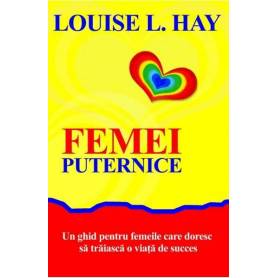 Femei puternice - carte - Louise L. Hay - Adevar Divin