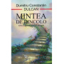 Mintea de dincolo editia a 2 a - carte - Dumitru Constantin Dulcan - Editura Eikon