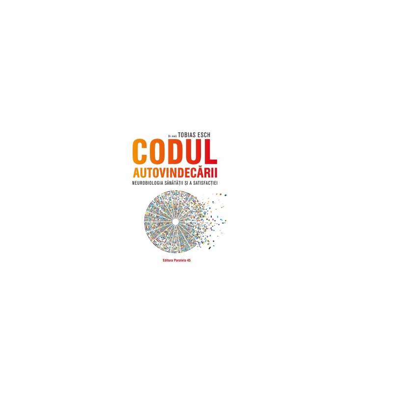 Paralela 45 Carte Codul autovindecarii, Tobias Esch