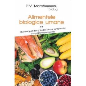 Alimente Biologice Umane volumu 2, Pierre Valentin Marchesseau, Carte - Sens