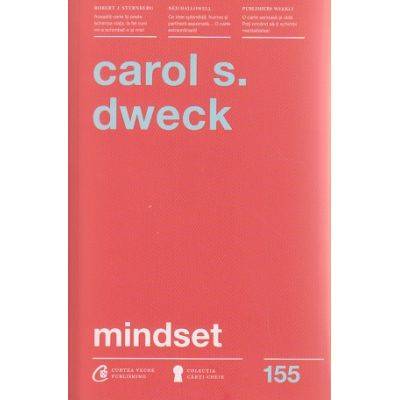 Mindset - carte - carol s. dweck - curtea veche