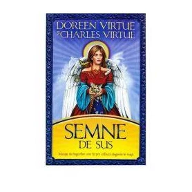 Semne de sus. Mesaje ale ingerilor care iti pot calauzi alegerile in viata -carte- Virtue Doreen - Adevar Divin