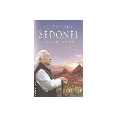 Chemarea Sedonei -carte- Ilchi Lee - Adevar Divin